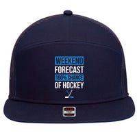 Weekend Forecast Funny Hockey, Hockey Player Gift Tee 7 Panel Mesh Trucker Snapback Hat