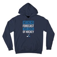 Weekend Forecast Funny Hockey, Hockey Player Gift Tee Hoodie