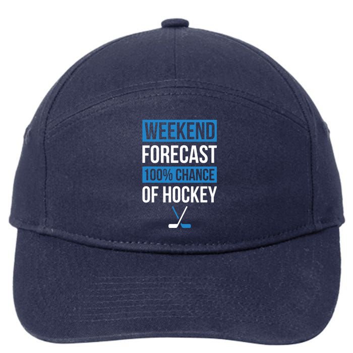 Weekend Forecast Funny Hockey, Hockey Player Gift Tee 7-Panel Snapback Hat