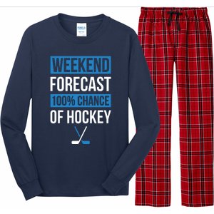 Weekend Forecast Funny Hockey, Hockey Player Gift Tee Long Sleeve Pajama Set