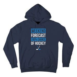 Weekend Forecast Funny Hockey, Hockey Player Gift Tee Tall Hoodie