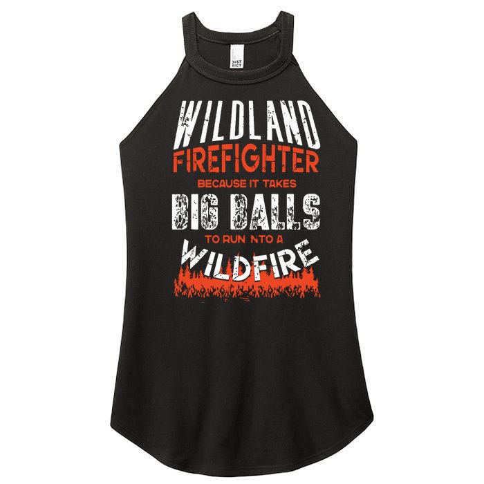 Wildland Firefighter Fireman Firefighting Quote Women’s Perfect Tri Rocker Tank