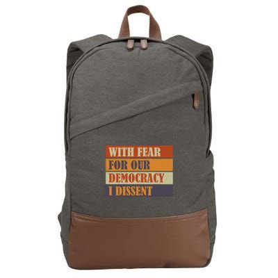 With Fear For Our Democracy I Dissent Funny Immunity Quote Cotton Canvas Backpack