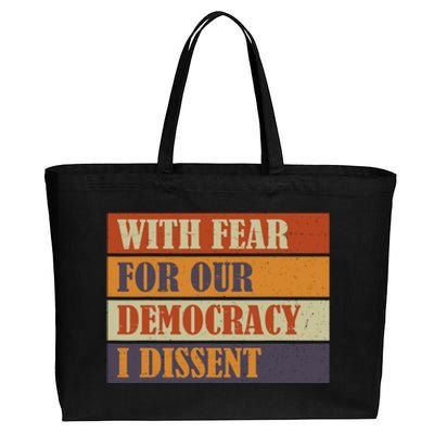 With Fear For Our Democracy I Dissent Funny Immunity Quote Cotton Canvas Jumbo Tote