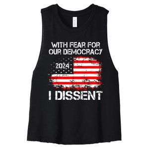 With Fear For Our Democracy I Dissent Women's Racerback Cropped Tank