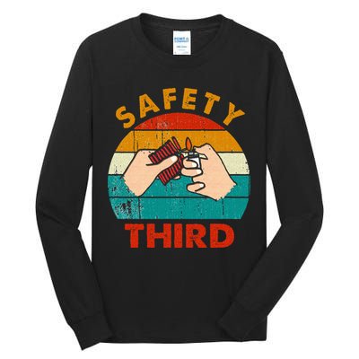 Warning Fireworks Firecrackers Safety Third 4th Of July Tall Long Sleeve T-Shirt