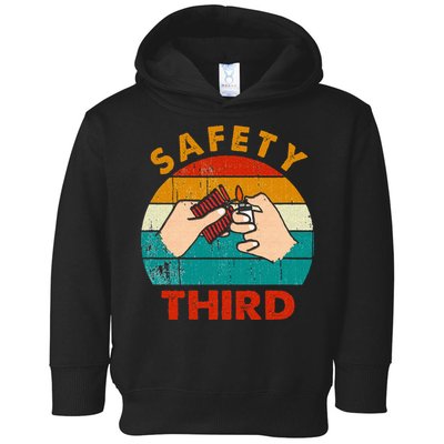 Warning Fireworks Firecrackers Safety Third 4th Of July Toddler Hoodie