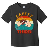 Warning Fireworks Firecrackers Safety Third 4th Of July Toddler T-Shirt