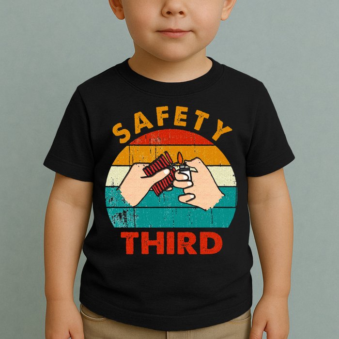Warning Fireworks Firecrackers Safety Third 4th Of July Toddler T-Shirt