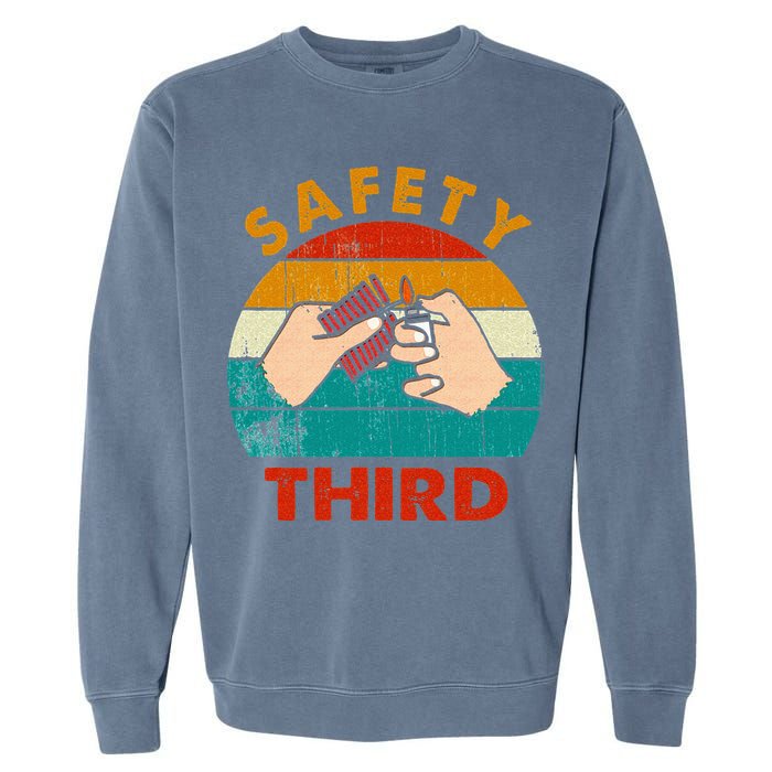 Warning Fireworks Firecrackers Safety Third 4th Of July Garment-Dyed Sweatshirt