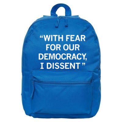 With Fear For Our Democracy I Dissent 16 in Basic Backpack