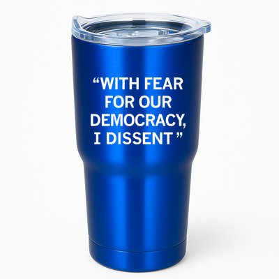 With Fear For Our Democracy I Dissent Tumbler