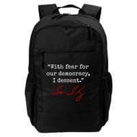 With Fear For Our Democracy I Dissent Backpack