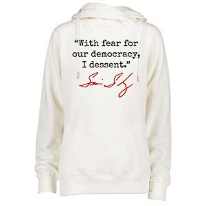 With Fear For Our Democracy I Dissent Womens Funnel Neck Pullover Hood