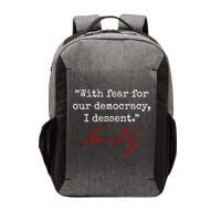With Fear For Our Democracy I Dissent Vector Backpack