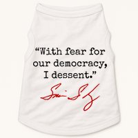 With Fear For Our Democracy I Dissent Doggie Tank