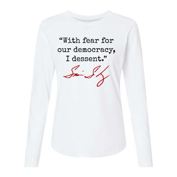 With Fear For Our Democracy I Dissent Womens Cotton Relaxed Long Sleeve T-Shirt