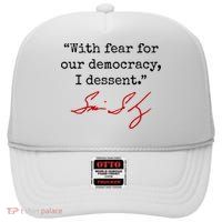 With Fear For Our Democracy I Dissent High Crown Mesh Back Trucker Hat