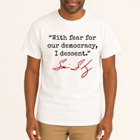 With Fear For Our Democracy I Dissent Tall T-Shirt