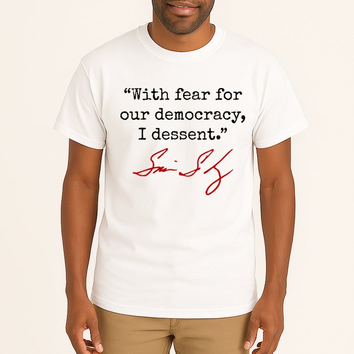 With Fear For Our Democracy I Dissent Tall T-Shirt