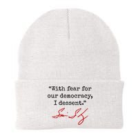 With Fear For Our Democracy I Dissent Beanie