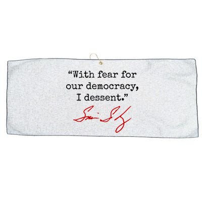 With Fear For Our Democracy I Dissent Large Microfiber Waffle Golf Towel