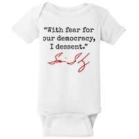 With Fear For Our Democracy I Dissent Baby Bodysuit