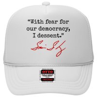 With Fear For Our Democracy I Dissent Hat