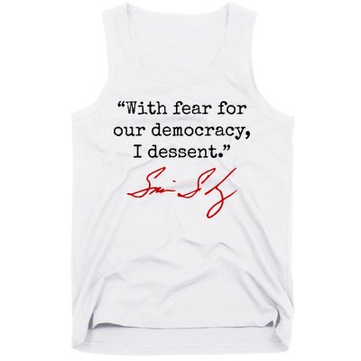 With Fear For Our Democracy I Dissent Tank Top
