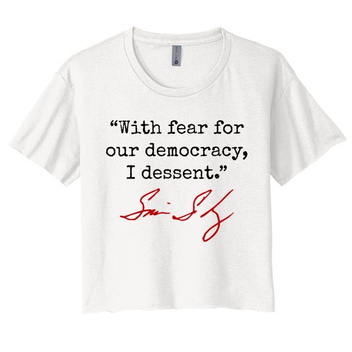 With Fear For Our Democracy I Dissent Crop Top