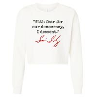 With Fear For Our Democracy I Dissent Cropped Pullover Crew