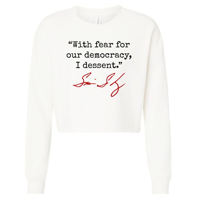 With Fear For Our Democracy I Dissent Cropped Pullover Crew