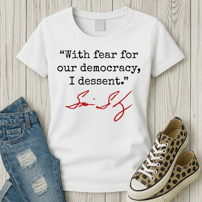 With Fear For Our Democracy I Dissent Womens T-Shirt
