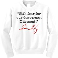 With Fear For Our Democracy I Dissent Kids Sweatshirt