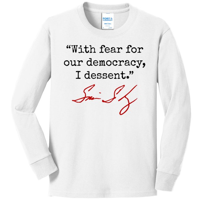 With Fear For Our Democracy I Dissent Kids Long Sleeve Shirt