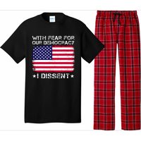 With Fear For Our Democracy I Dissent Pajama Set