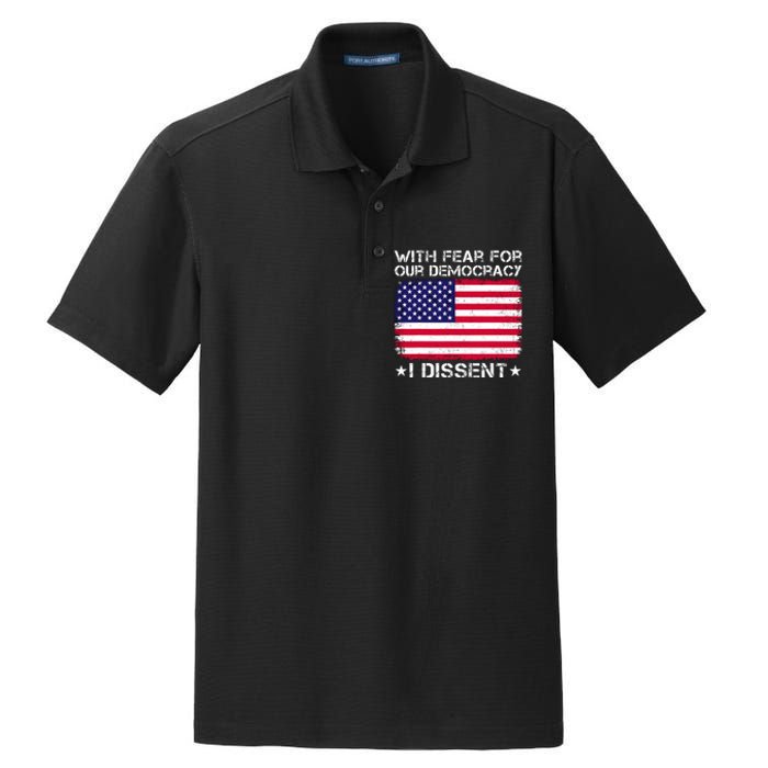 With Fear For Our Democracy I Dissent Dry Zone Grid Polo