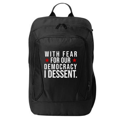 With Fear For Our Democracy I Dessent City Backpack