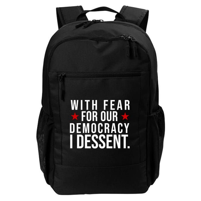 With Fear For Our Democracy I Dessent Backpack