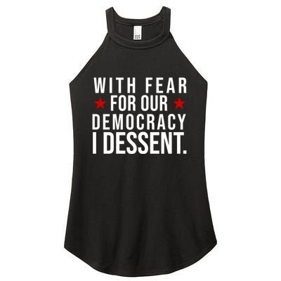 With Fear For Our Democracy I Dessent Women's Perfect Tri Rocker Tank