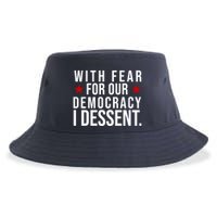 With Fear For Our Democracy I Dessent Sustainable Bucket Hat