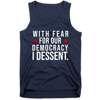 With Fear For Our Democracy I Dessent Tank Top