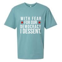 With Fear For Our Democracy I Dessent Sueded Cloud Jersey T-Shirt