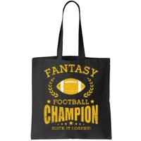 Winner Fantasy Football Champ Champion Draft Football Legend Tote Bag