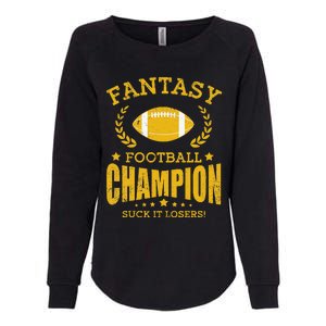 Winner Fantasy Football Champ Champion Draft Football Legend Womens California Wash Sweatshirt