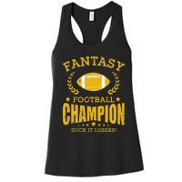 Winner Fantasy Football Champ Champion Draft Football Legend Women's Racerback Tank