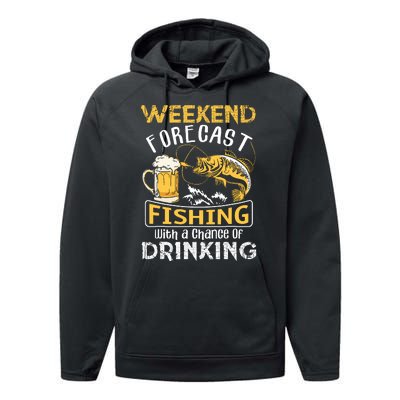 Weekend Forecast Fishing With A Chance Of Drinking Funny Performance Fleece Hoodie