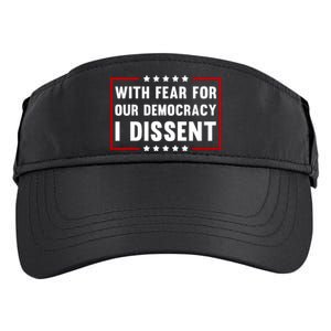 With Fear For Our Democracy I Dissent Adult Drive Performance Visor