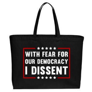 With Fear For Our Democracy I Dissent Cotton Canvas Jumbo Tote