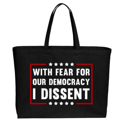 With Fear For Our Democracy I Dissent Cotton Canvas Jumbo Tote